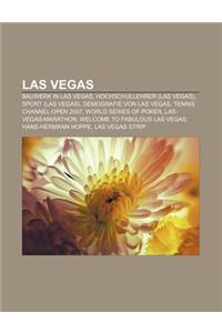 Las Vegas: Bauwerk in Las Vegas, Hochschullehrer (Las Vegas), Sport (Las Vegas), Demografie Von Las Vegas, Tennis Channel Open 20