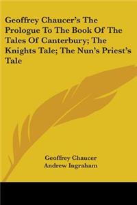 GEOFFREY CHAUCER'S THE PROLOGUE TO THE B