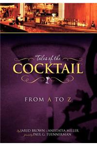 Tales of the Cocktail from A to Z