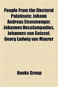 People from the Electoral Palatinate: Electors of the Palatinate, House of Palatinate-Neumarkt, House of Palatinate-Simmern