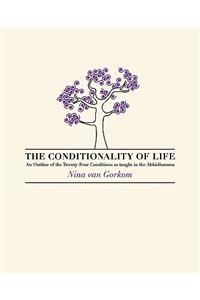 Conditionality of Life