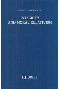 Integrity and Moral Relativism:
