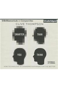 Smarter Than You Think