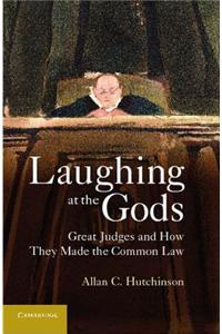 Laughing at the Gods