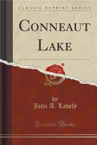 Conneaut Lake (Classic Reprint)