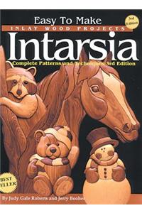 Easy to Make Inlay Wood Projects--Intarsia: A Complete Manual with Patterns