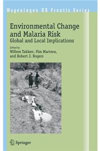 Environmental Change and Malaria Risk