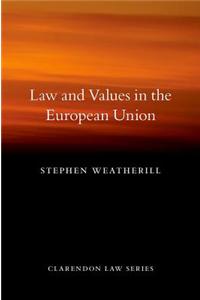 Law and Values in the European Union