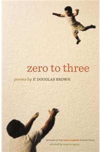 Zero to Three