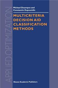 Multicriteria Decision Aid Classification Methods