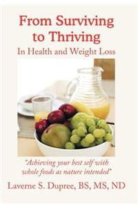 From Surviving to Thriving