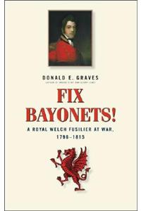 Fix Bayonets!