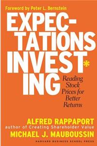 Expectations Investing: Breaking Down Barriers to Global Prosperity
