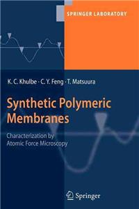 Synthetic Polymeric Membranes: Characterization by Atomic Force Microscopy