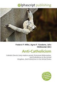 Anti-Catholicism