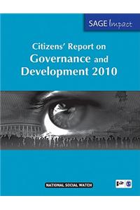 Citizens' Report on Governance and Development 2010