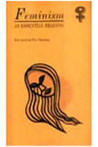 Feminism: An Essential Reading