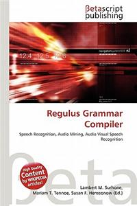 Regulus Grammar Compiler