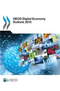 OECD Digital Economy Outlook 2015