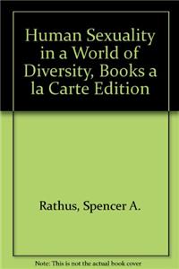 Human Sexuality in a World of Diversity