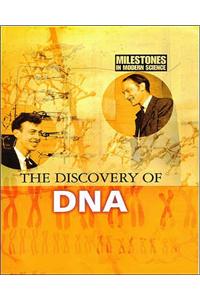The Discovery of DNA. Camilla de La Bdoyre