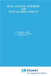 Fetal Alcohol Syndrome and Fetal Alcohol Effects
