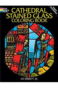 Cathedral Stained Glass Coloring Book
