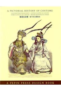 A Pictorial History of Costume