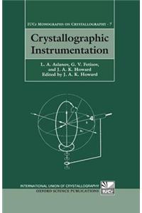 Crystallographic Instrumentation