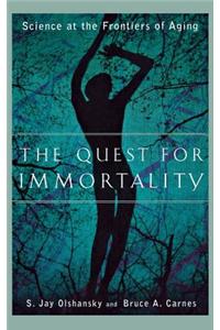 The Quest for Immortality: Science at the Frontiers of Aging
