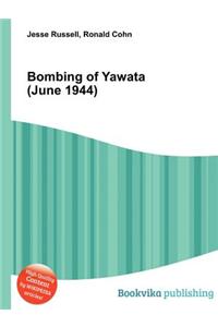 Bombing of Yawata (June 1944)
