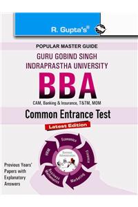 GGSIPU: BBA Entrance Exam Guide