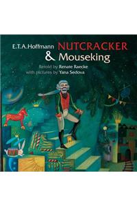 The Nutcracker & Mouseking