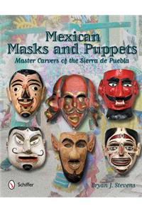 Mexican Masks and Puppets