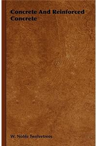 Concrete And Reinforced Concrete