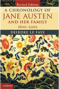 A Chronology of Jane Austen and Her Family: 1600-2000