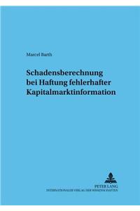 Schadensberechnung Bei Fehlerhafter Kapitalmarktinformation