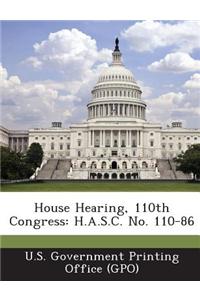 House Hearing, 110th Congress: H.A.S.C. No. 110-86