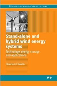 Stand-Alone and Hybrid Wind Energy Systems: Technology, Energy Storage and Applications