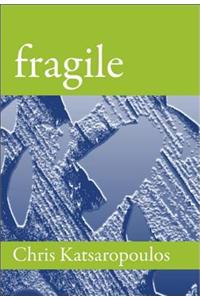 Fragile