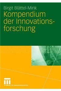 Kompendium Der Innovationsforschung