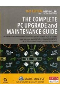 The Complete Pc Upgrade And Maintenance Guide