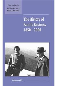 The History of Family Business, 1850 2000
