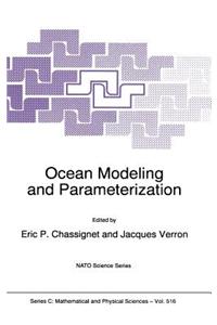 Ocean Modeling and Parameterization