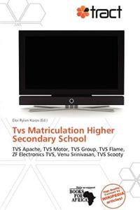 TVs Matriculation Higher Secondary School