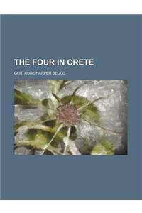 The Four in Crete