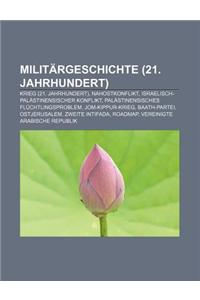 Militargeschichte (21. Jahrhundert): Krieg (21. Jahrhundert), Nahostkonflikt, Israelisch-Palastinensischer Konflikt