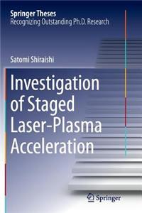 Investigation of Staged Laser-Plasma Acceleration