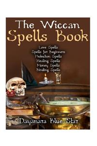 The Wiccan Spells Book