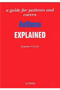 Asthma Explained